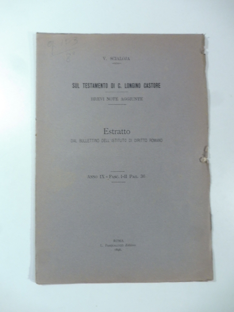 Sul testamento di C. Longino Castore - Brevi note aggiunte.